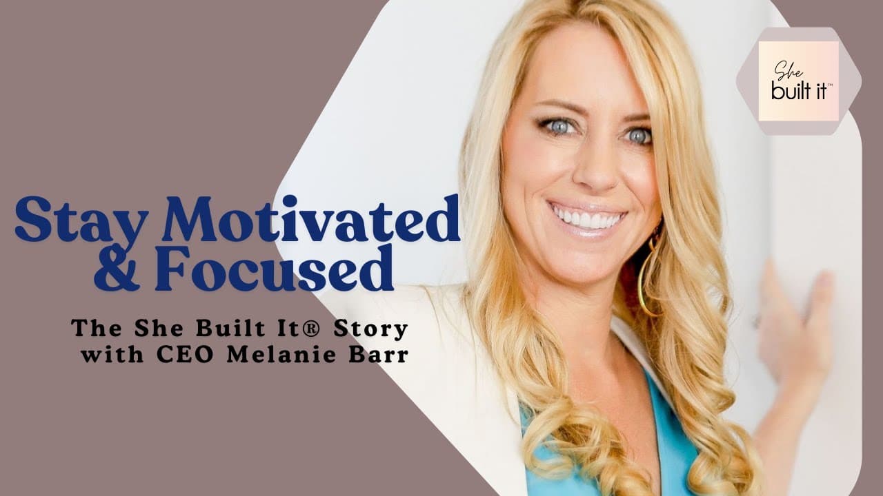 Stay Motivated & Focused