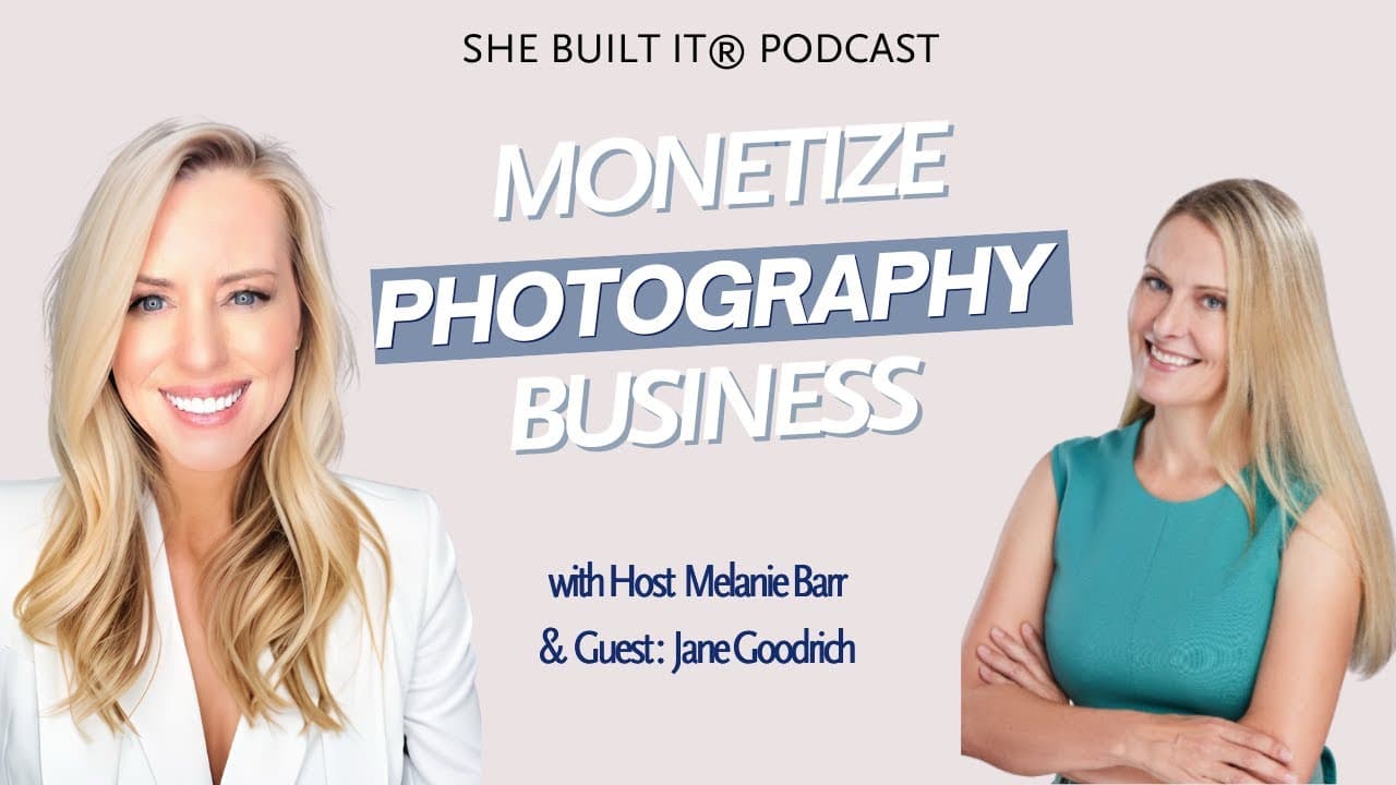 Monetize Your Photography Business