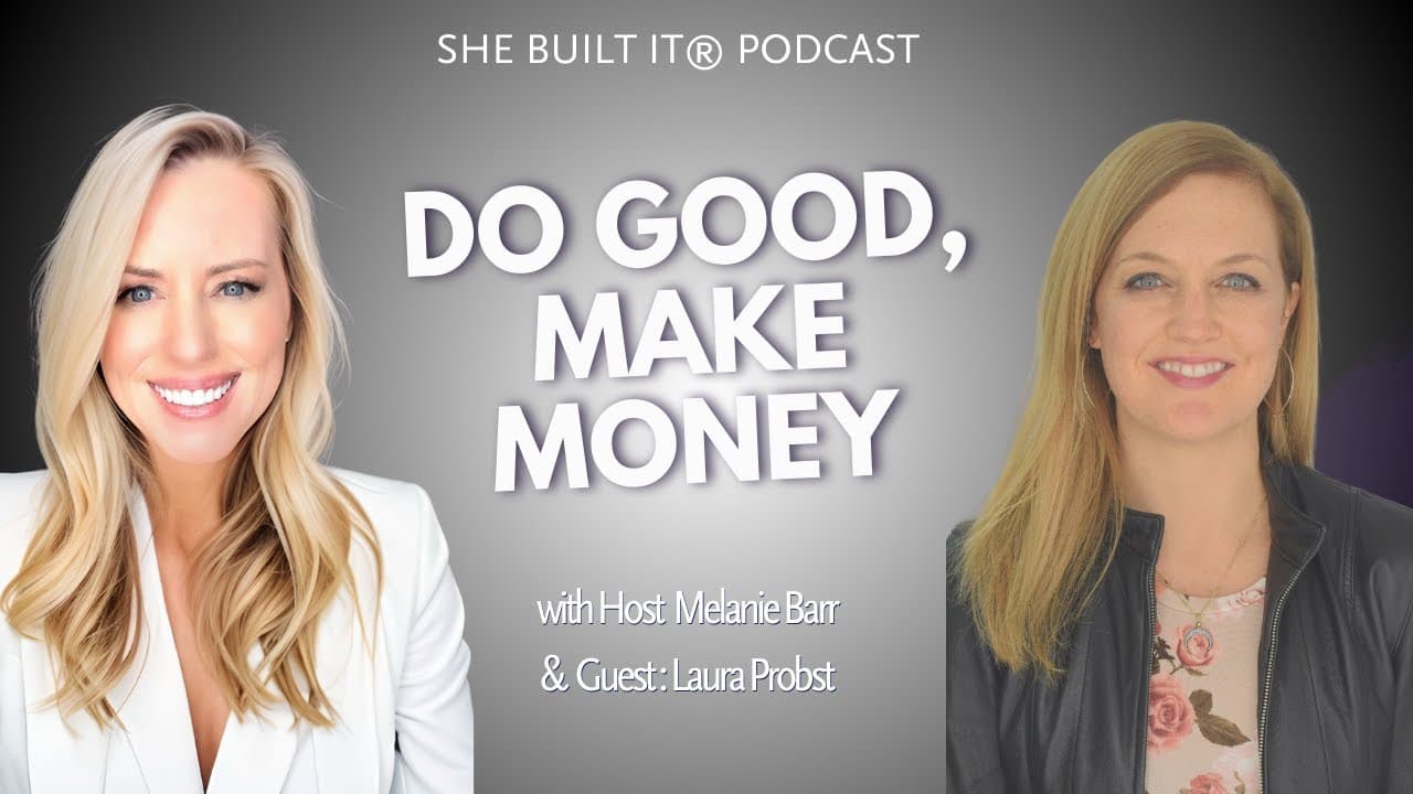 Do Good, Make Money