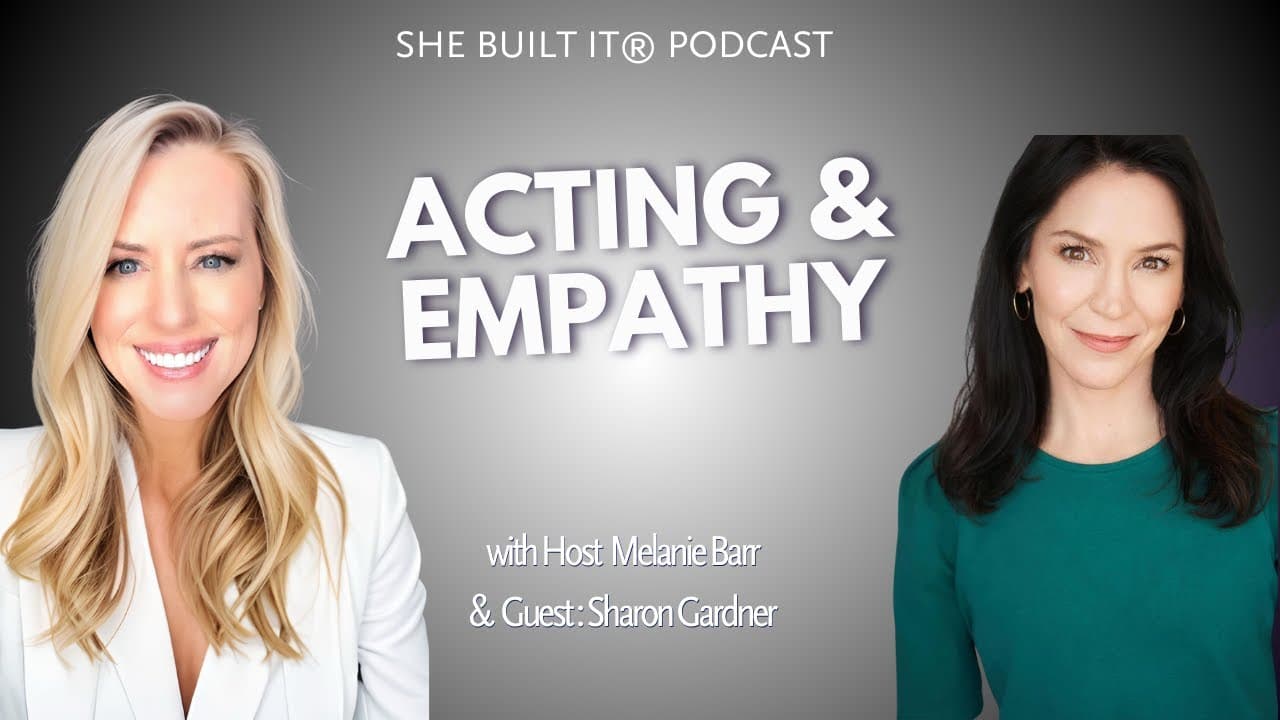 Acting & Empathy with Sharon Gardner