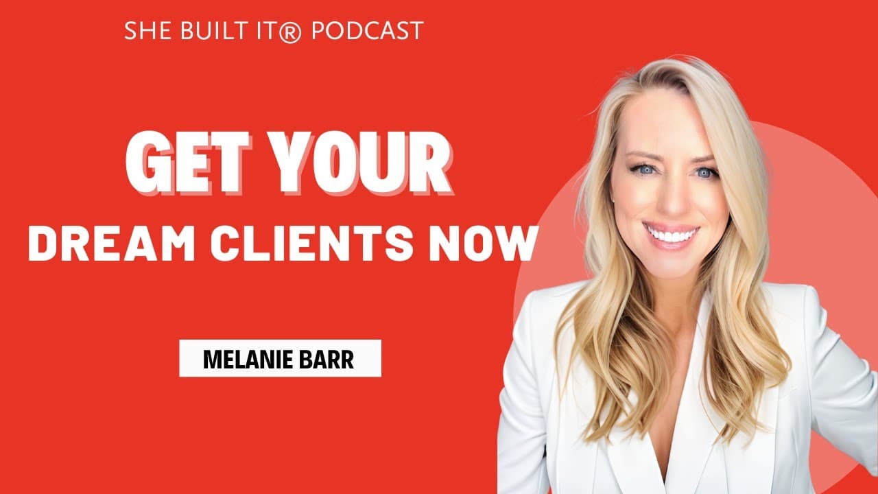 Get Your Dream Clients Now