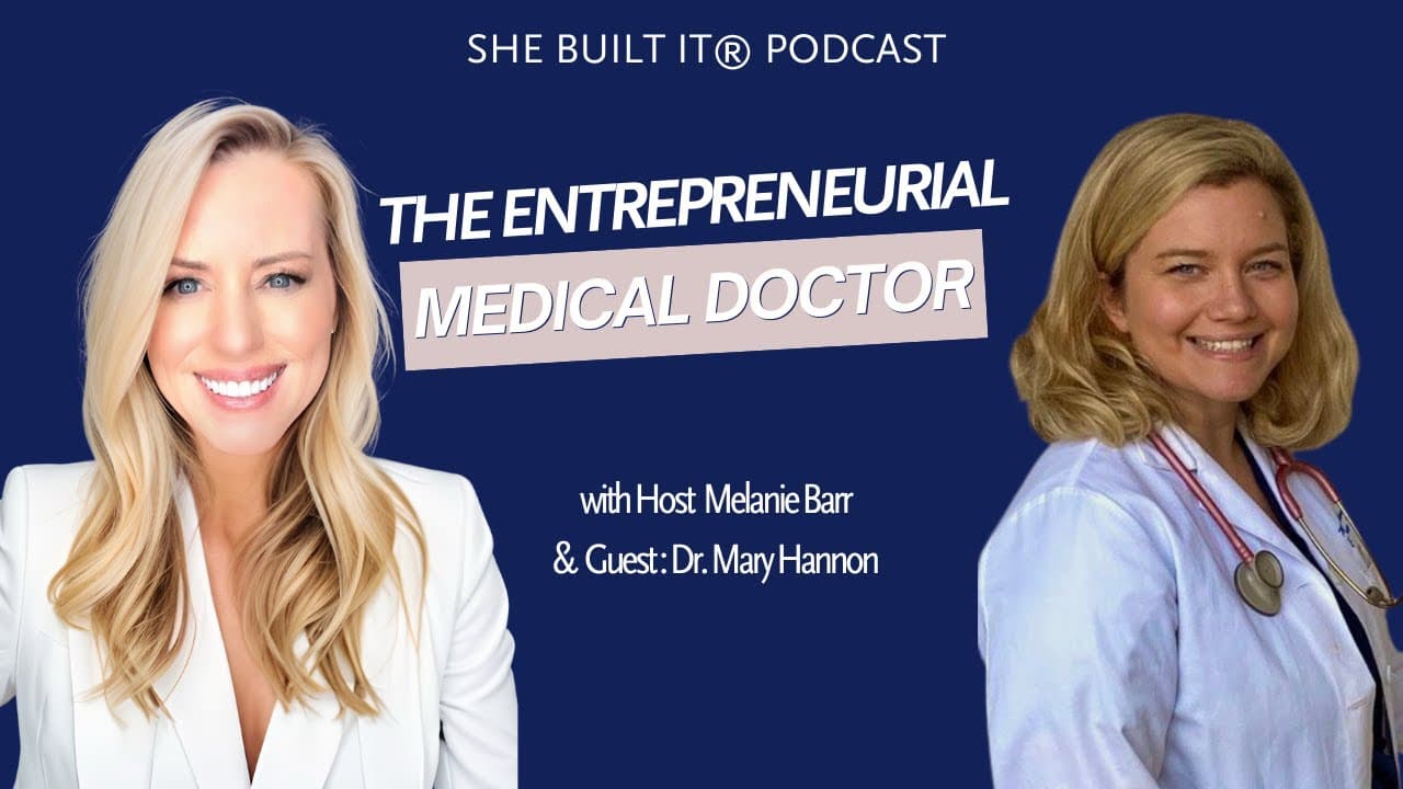 The Entrepreneurial MD: Dr. Mary Hannon’s Journey